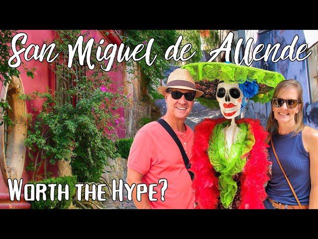 Is San Miguel De Allende Really Worth The Hype? Exploring this Expat Retirement Hotspot in Mexico