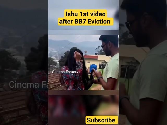 Ishu 1St video after bigg boss eviction #shortsfeed #shortstrending #shorts