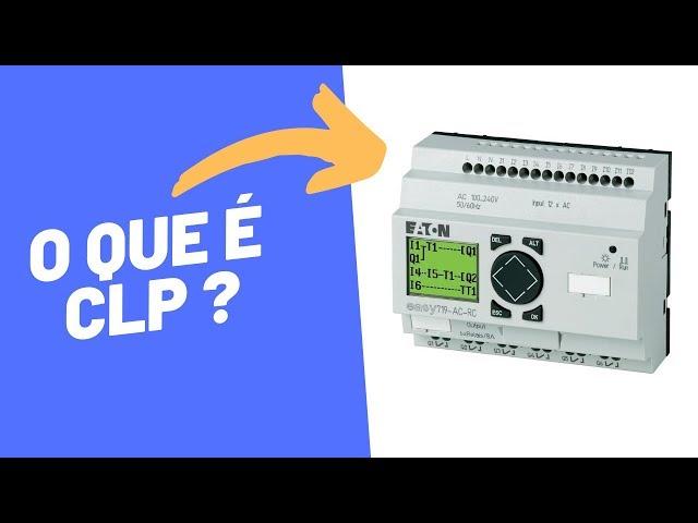 CLP: o que é clp e como surgiu ?