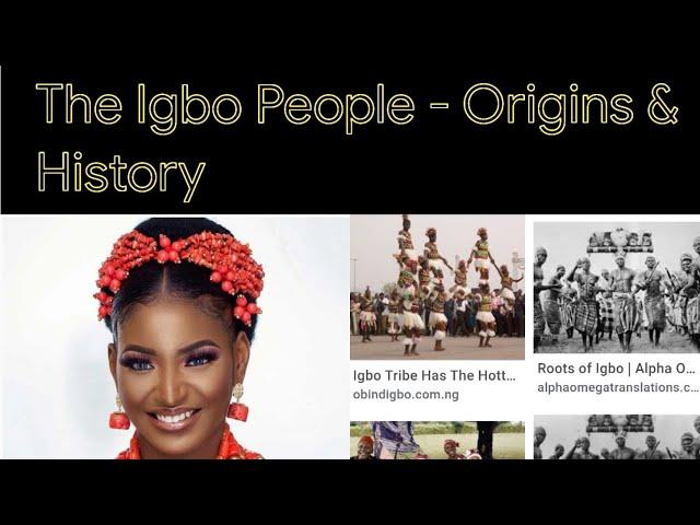 THE ORIGIN OF IGBO |TRIBE, RELIGION AND LANGUAGE |Igbo Culture & tradition.