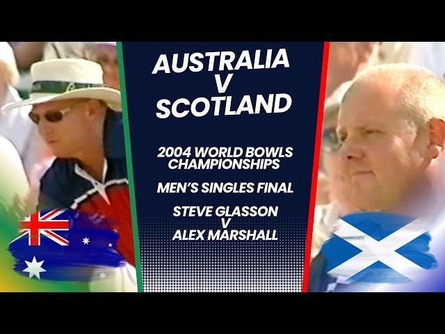 2004 World Bowls Championships flashback - Men's Singles Final (Glasson v Marshall)