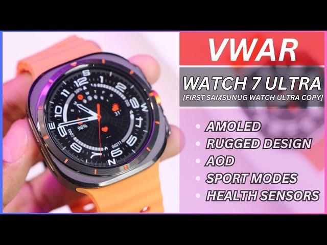 First Samsung Watch Ultra REPLICA | VWAR Watch 7 Ultra Full Review!