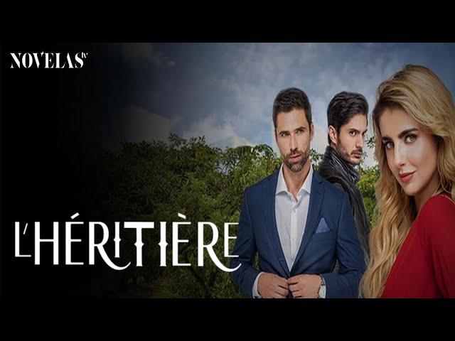 L’HÉRITIÈRE – En août sur Novelas TV