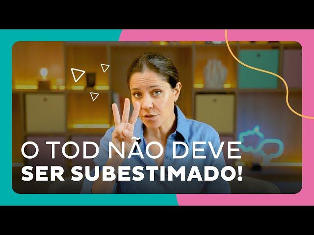 TOD: 3 coisas que TODOS deveriam saber! [Transtorno opositor desafiador]