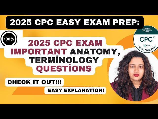 2025 CPC Exam | Anatomy & Medical Terminology Important Questions |  #cpc #anatomy #terminology