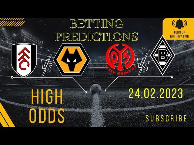 Fulham vs Wolves. Mainz vs B. Monchengladbach football betting predictions.