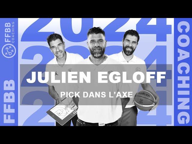 FFBB Coaching - Julien Egloff - Pick dans l’axe