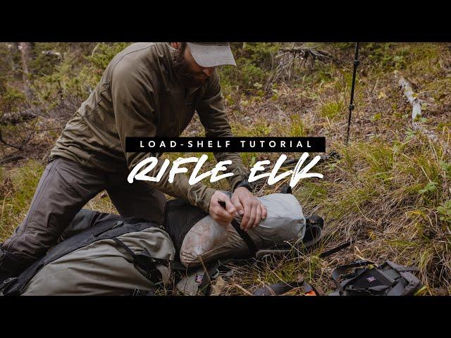 Load Shelf Tutorial - Rifle Elk