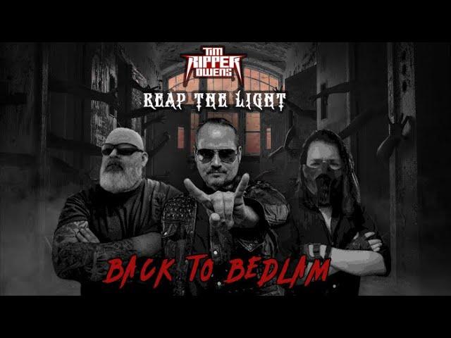 Reap the Light - Back to Bedlam (Featuring Tim Ripper Owens) - Official Lyric Video