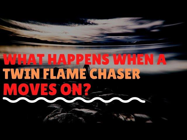 When a Twin Flame Chaser Gives Up or Moves On What Happens Next?