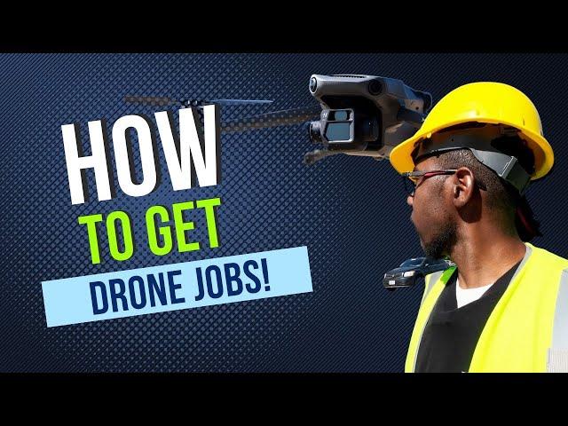 How To Get Drone Jobs