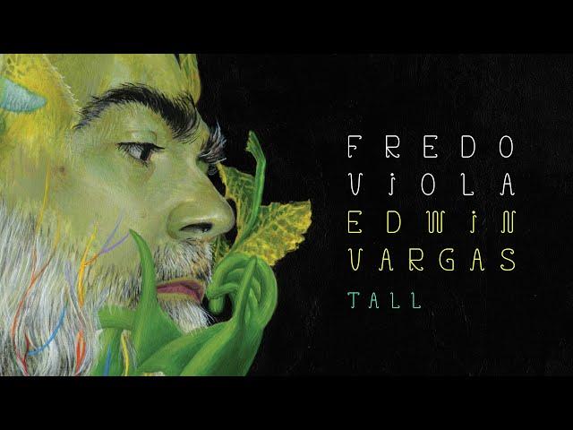 Fredo Viola - Edwin Vargas (tall live cluster/promo)