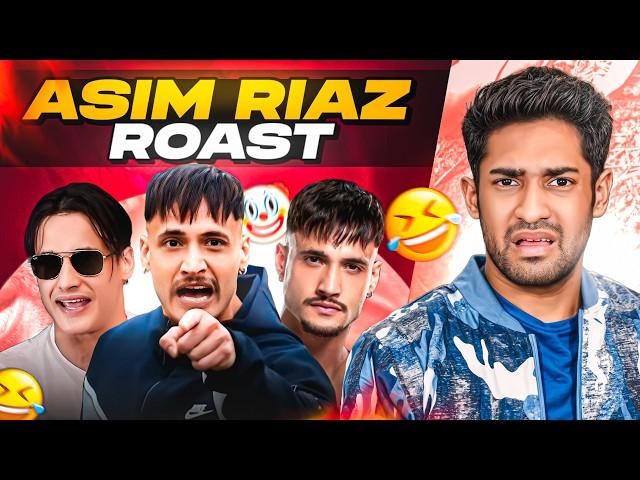 THE ASIM RIAZ ROAST! (EGO & ARROGANCE?)