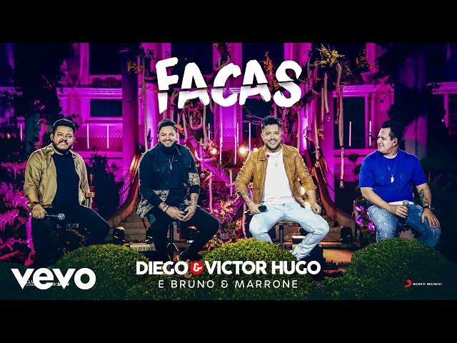 Diego & Victor Hugo, Bruno & Marrone - Facas (Ao Vivo)