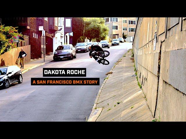 Dakota Roche A San Francisco BMX Story