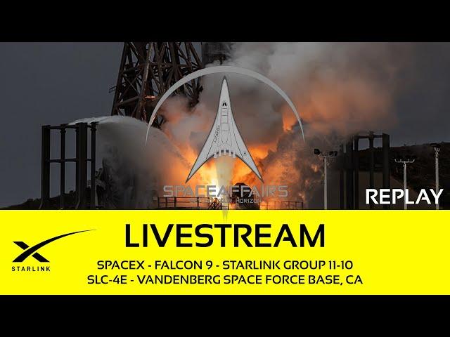 SpaceX - Falcon 9 - Starlink 11-10 - SLC-4E - Vandenberg SFB - February 10, 2025