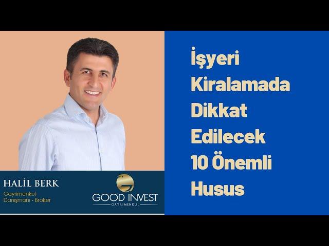 İşyeri Kiralamada Dikkat Edilecek 10 Önemli Husus