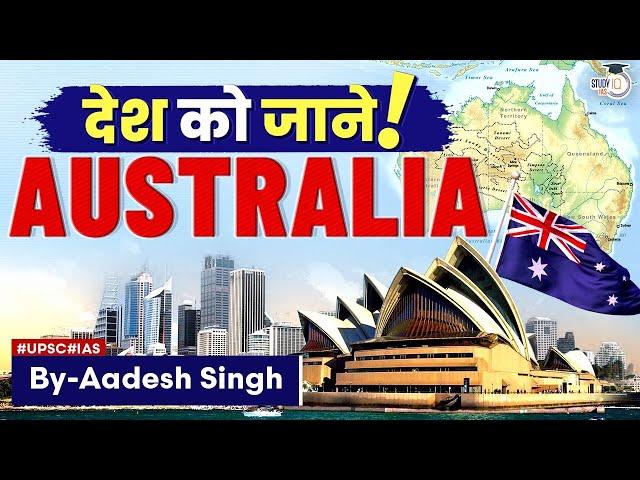 Know all about Australia | From History to Polity- Complete information | UPSC