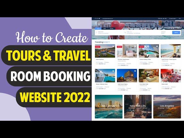 How to Make Tours, Travels & Hotel Booking Website with WordPress & Traveler Theme 2022