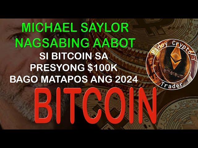 Ayon kay Michael Saylor Aabot si Bitcoin ng $100k bago Magtapos ang 2024