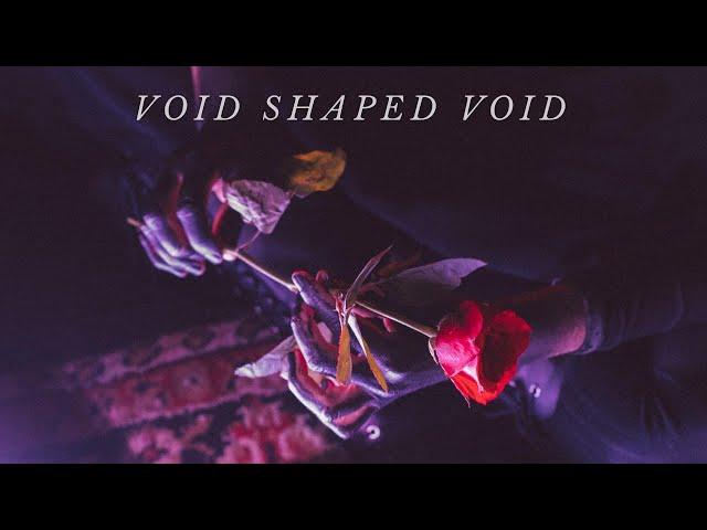 Empress - Void Shaped Void [Official Music Video]