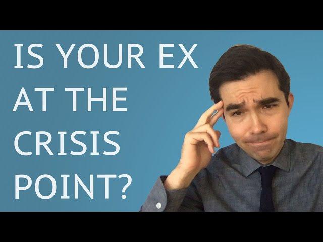 How To Tell If Your Ex is At the Crisis Point (Clay Andrews 5 Stages)