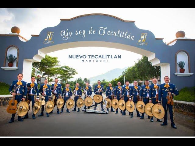 Yo soy de Tecalitlán - Mariachi Nuevo Tecalitlán