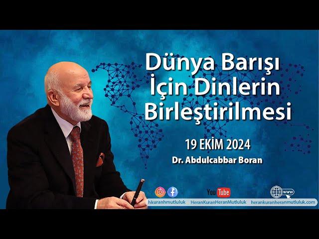 Almanya Canlı Konferansı: Dünya Barışı İçin Dinlerin Birleştirilmesi Dr. Abdulcabbar Boran ile