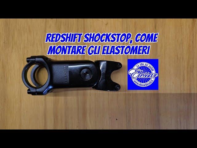 Come montare gli elastomeri sullo stem Redshift ShockStop