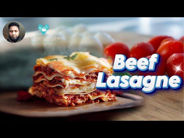 Easy Italian Lasagne Recipe  | Classic Lasagna Recipe with Bolognese and Béchamel Sauce