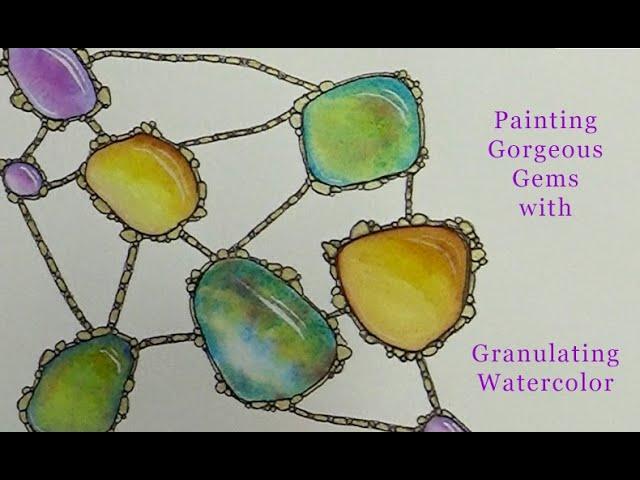 How to use Granulating Pigment Watercolors to Create Gems in your Paintings