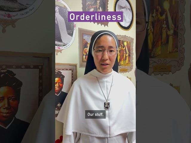 Follow along with the Sisters each week! This week's virtue is  Orderliness #VirtueOfTheWeek