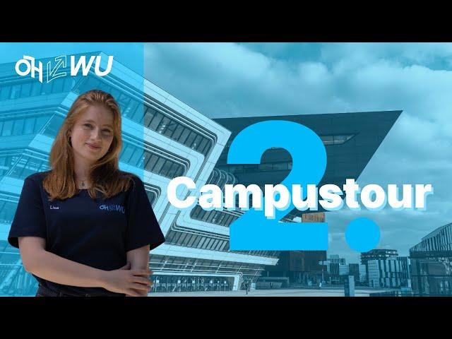 WU erklärt ️ Tour über den WU Wien Campus