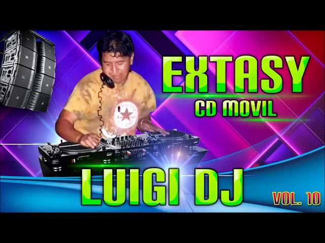 LUIGI DJ - EXTASY CD MOVIL VOL. 10