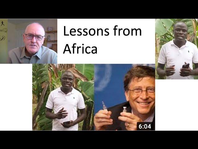 Bill Gates and Lessons from Africa