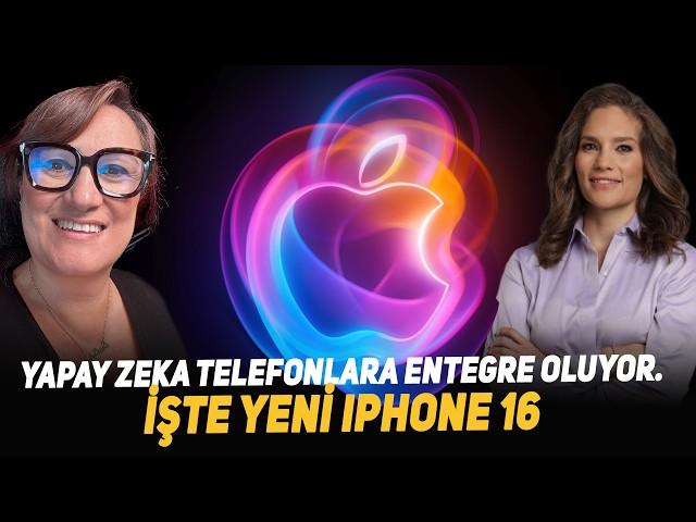 Yapay Zeka Telefonlara Entegre Oluyor. İşte Yeni Iphone 16