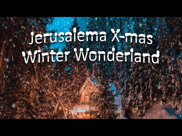 Jerusalema Xmas edition in winter wonderland