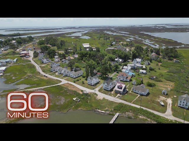 Maryland island struggles to survive impact of rising sea level, erosion | 60 Minutes