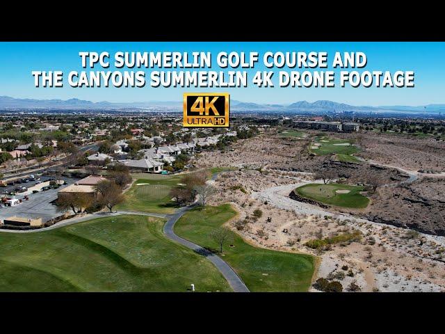 TPC Summerlin and The Canyons Summerlin 4K Drone Footage