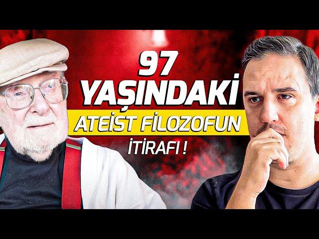 97 Yaşındaki Ateist Filozofun İtirafı - Ateistler Bu Soruya Cevap Veremiyor! l Sözler Köşkü