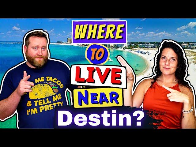 The Best 3 Places to Live In Near Destin Florida | Best Spots Near Destin