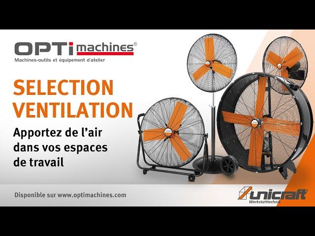 Opération ventilation avec optimachines