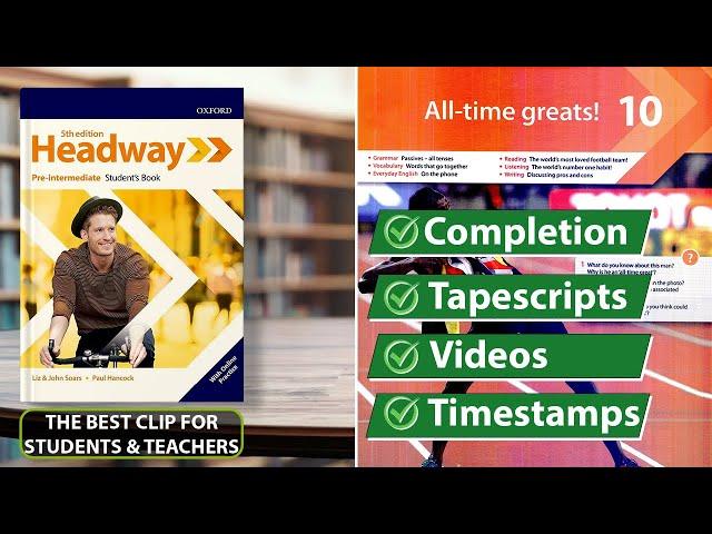 New Headway Pre-Intermediate 5th Edition - Unit 10: All-Time Greats! || Student's Book