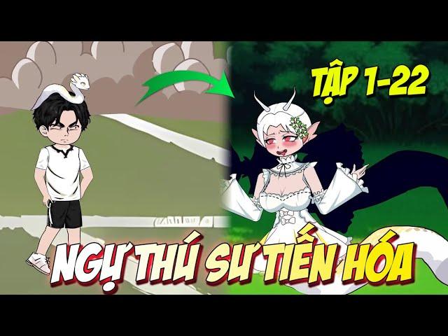 Ngự thú sư tiến hóa | Full dài | [Tập 1-22] KnoxVietsub