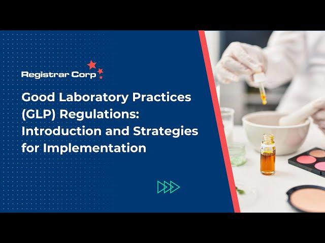 Good Laboratory Practices: Strategies for Implementation