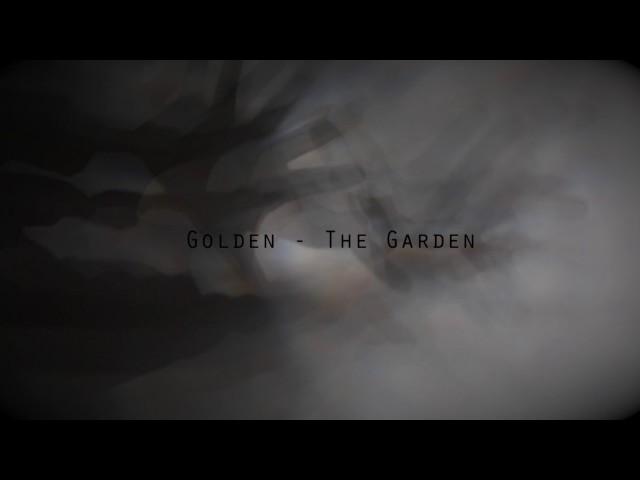 Golden - The Garden (AUDIO)