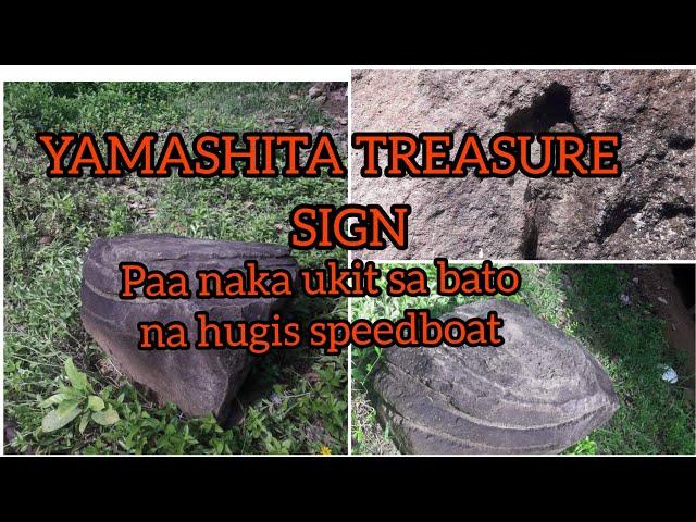 YAMASHITA TREASURE SIGN/naka ukit na PAA sa ibabaw ng bato na hugis SPEED BOAT