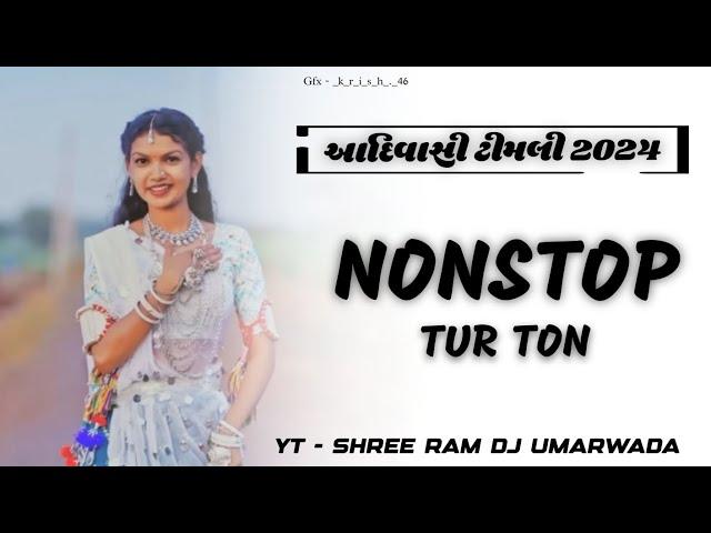 All New Nonstop Tur Ton  || 2024 New Trending Tur Ton || Shree  Ram dj Umarwada