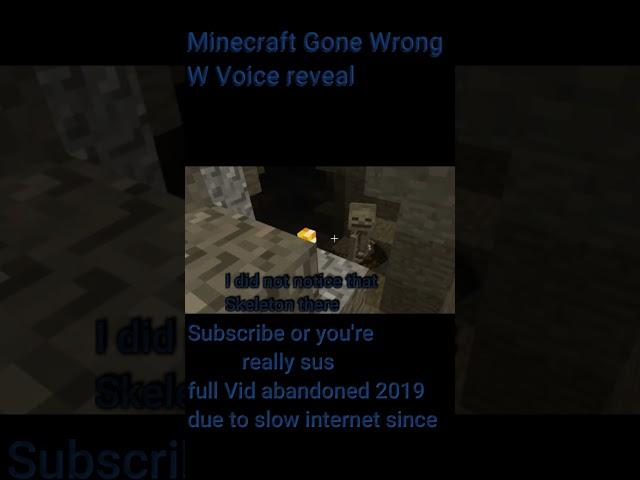 Minecraft I screamed
