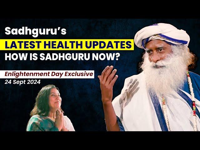 Sadhguru Giving His Health Updates | How Is Sadhguru Now? | Latest Health updates | Sadhguru Darshan